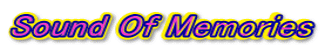 Sound Of Memories